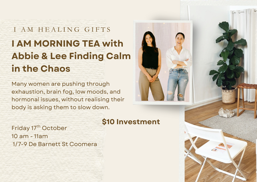 I AM MORNING TEA with Abbie & Lee Finding Calm in the Chaos